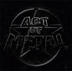 Act Of Metal : Promo Album 2